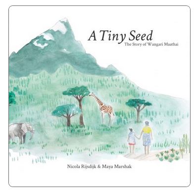 an image of a tiny seed, the story about Wangari Maathai
