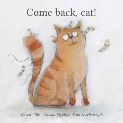 an image of come back, cat! an early learning children's book