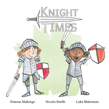 an image of knight times, an early learning children's book
