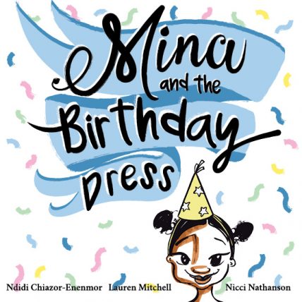 an image of mina and the birthday dress, a children's book in early reading and learning