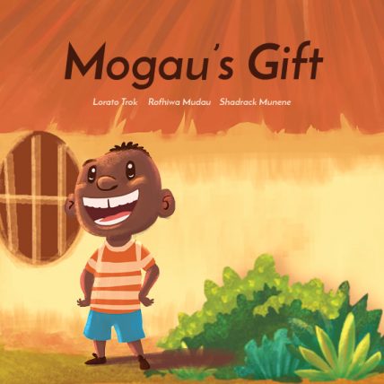 Mogau's Gift, an early learning children's book