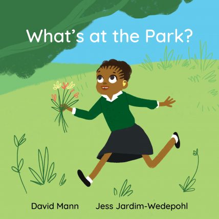 An image of what's at the park? An early reading and learning children's book