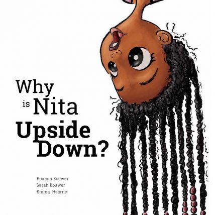 an image of why is nita upside down, an early child's development book